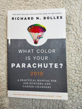 What Color Is Your Parachute 2019 Richard N. Bolles Paperback Job-Hunting Guide